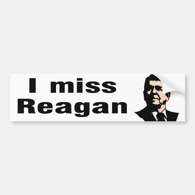 I Miss Reagan Bumper Sticker (Front)