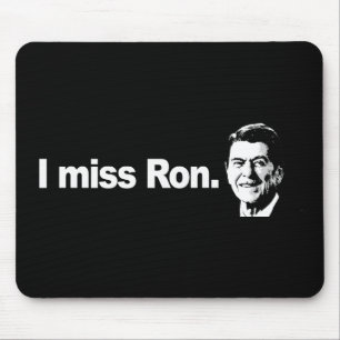 I MISS RON Bumpersticker Mouse Pad