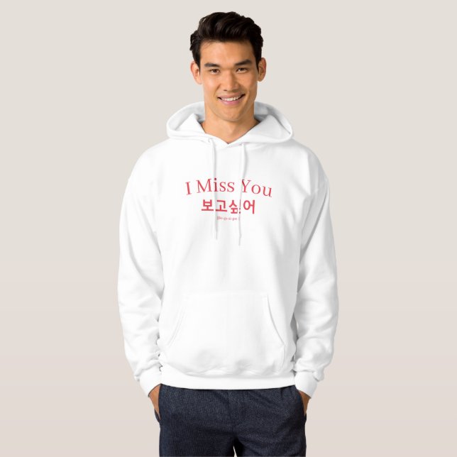 I Miss You Bogosipeo Korean Hangul Typography Hoodie (Front Full)