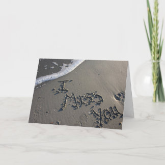 I Miss You Card