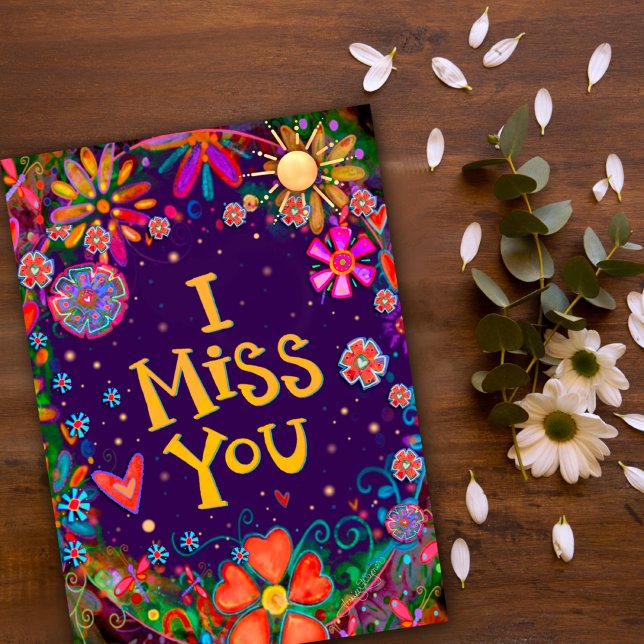 I Miss You Cheerful Floral Colourful Inspirivity Card (Creator Uploaded)