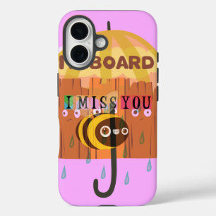 I Miss You Funny inspirational design iPhone 16 Case