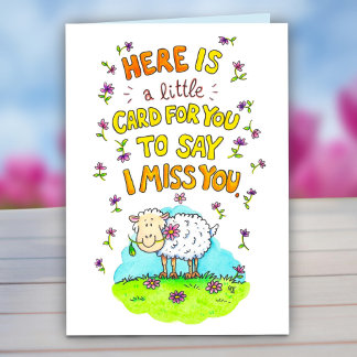 I miss you Greeting Card