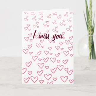 I Miss You Hearts Card
