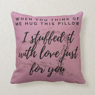 I miss you hug me pillow