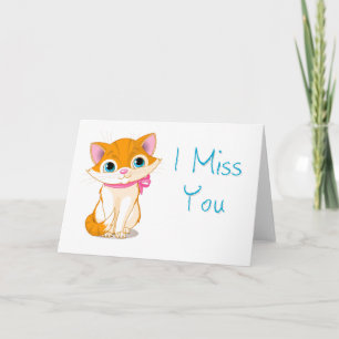I Miss You Kitty Card