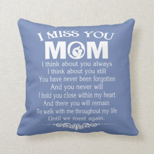 I MISS YOU, MOM CUSHION