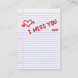 i miss you : notebook paper business card