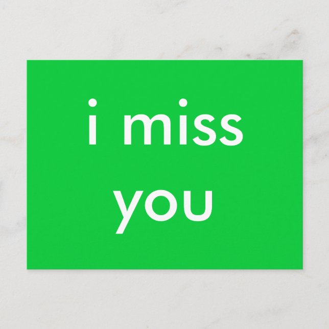 i miss you postcard (Front)