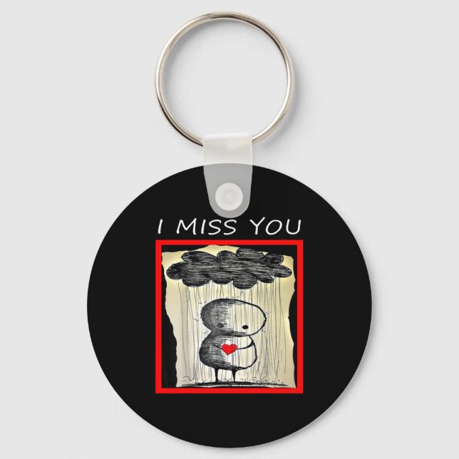 I Miss You Valentine’s Day  Key Ring (Front)