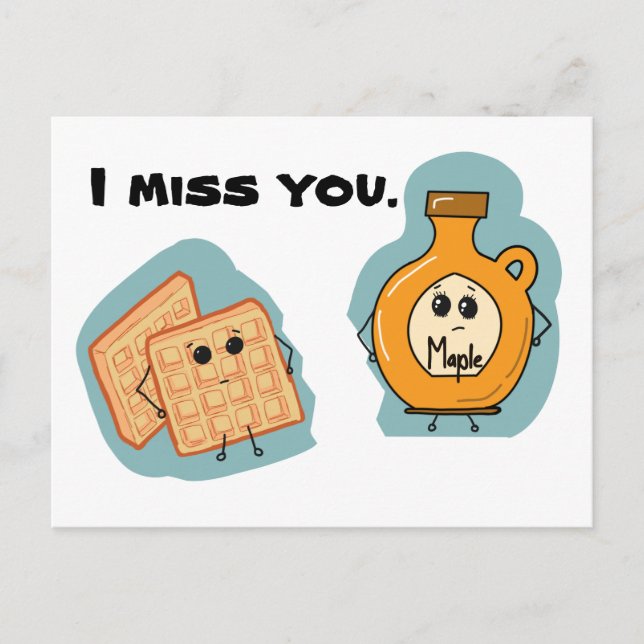 I miss you waffles and syrup postcard (Front)