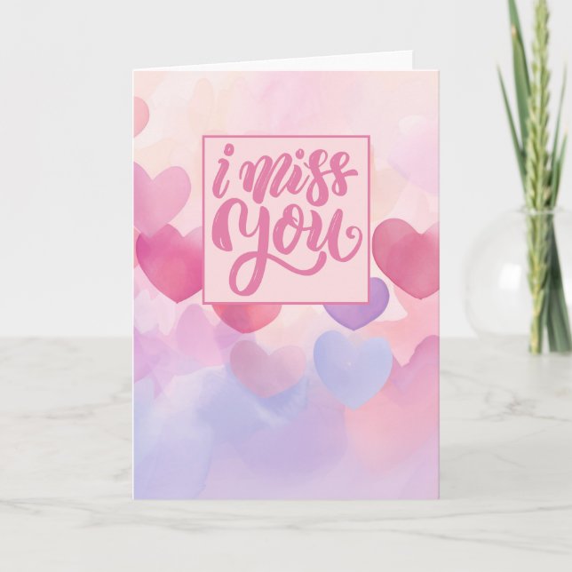 I Miss You - with hearts Card (Front)