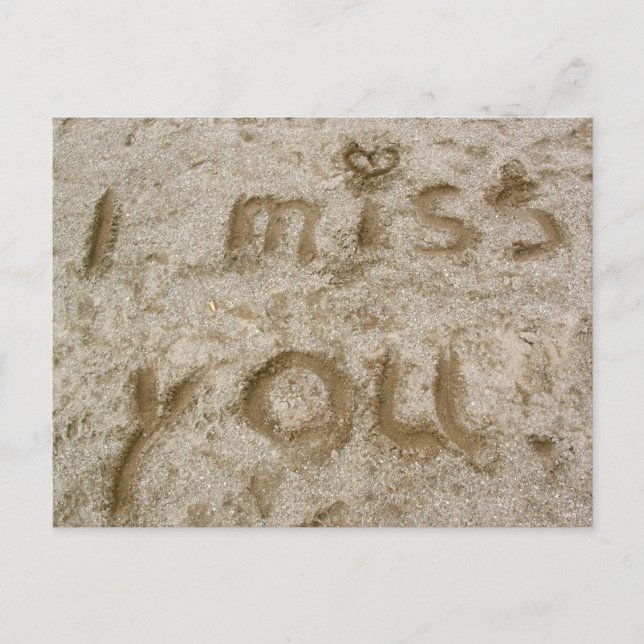 I Miss You wrote in sand - missing you postcard (Front)