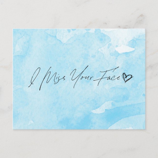 I Miss Your Face Postcard (Front)