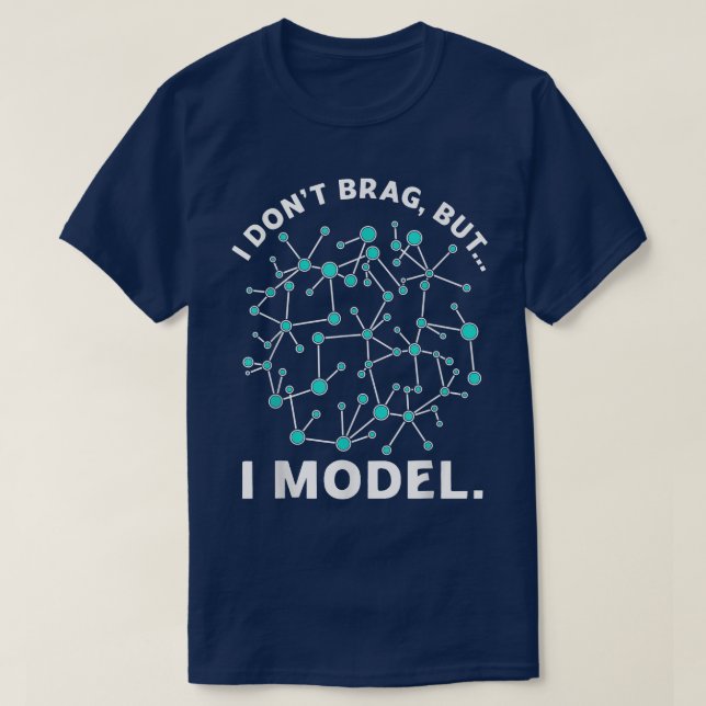 I Model Data Science Humor Coding1061 T-Shirt (Design Front)