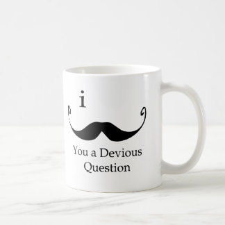I Moustache You A Devious Question Coffee Mug
