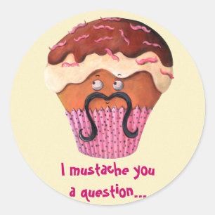 I Moustache you a question Cupcake Classic Round Sticker