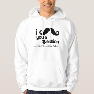 i moustache you a question hoodie
