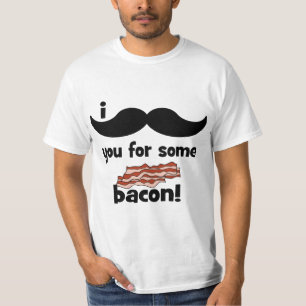 I moustache you for some bacon T-Shirt