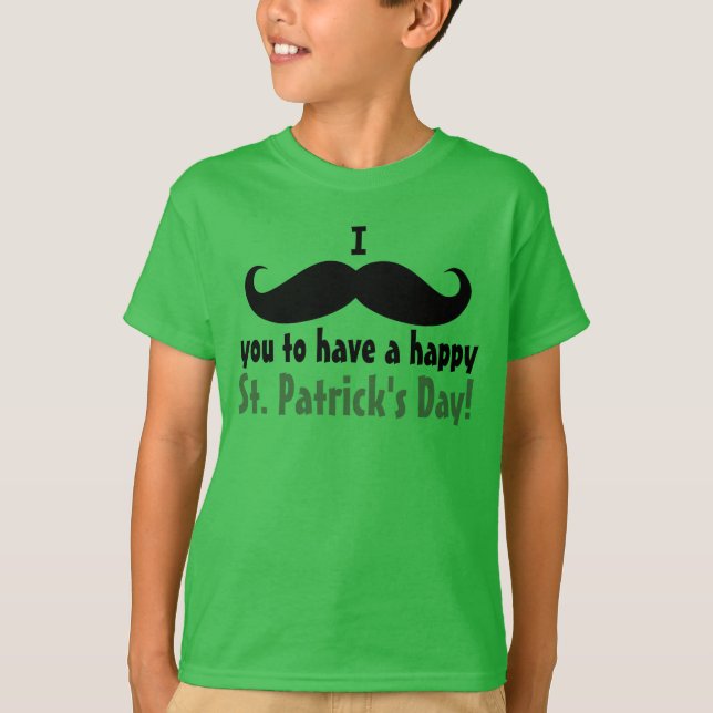 I Moustache You Happy St. Patrick's Day Kid's Shir T-Shirt (Front)