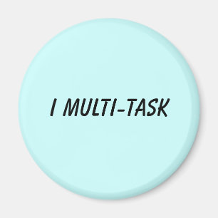 I multi-task magnet