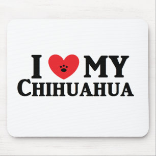 I ♥ My Chihuahua Mouse Pad