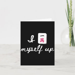 I Myself Up Retro Funny Sarcastic Mahjong Lover Card