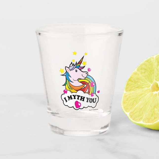 I Myth You Shot Glass (Front)