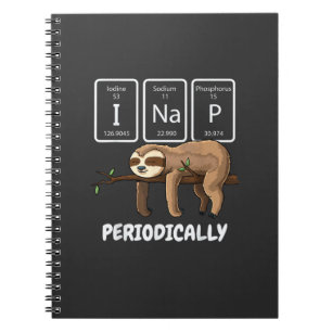 I Nap Periodically Science Sloth Periodic Table El Notebook