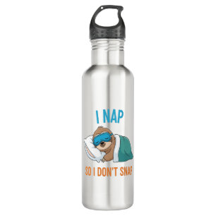 I Nap so I Don't Snap Funny Sloth 710 Ml Water Bottle