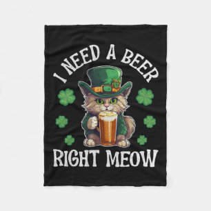 I Need A Beer Right Meow Cat Gl St Patricks Day Sh Fleece Blanket