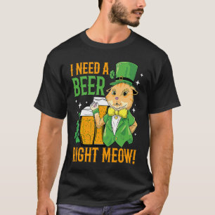 I Need A Beer Right Meow St Patricks Day Cat T-Shirt