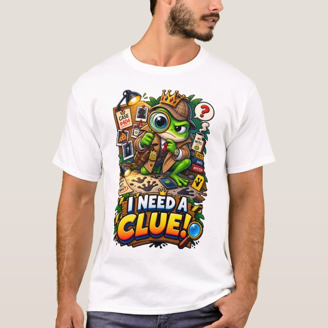 I NEED A CLUE – Funny Detective Frog T-Shirt (Front)