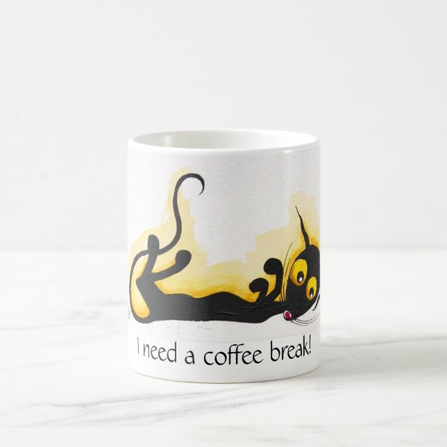 I need a coffee break! coffee mug (Center)