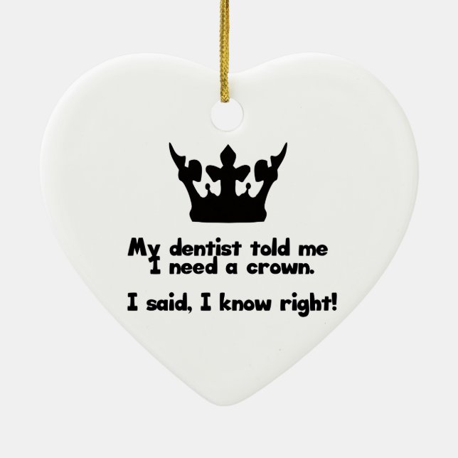 I Need A Crown Ceramic Tree Decoration (Back)