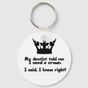 I Need A Crown Key Ring