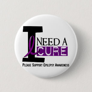 I NEED A CURE 1 EPILEPSY T-Shirts 6 Cm Round Badge