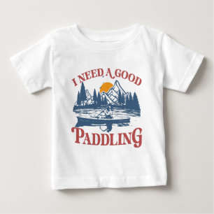 I Need A Good Paddling Retro Sunset Canoe Kayakin Baby T-Shirt