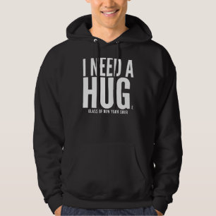 I Need A Huge Glass Of New York Sour Sarcastic Hoodie