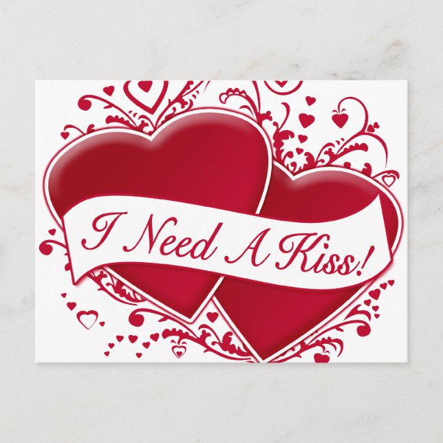 I Need A Kiss! Red Hearts Postcard (Front)