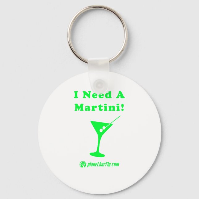 I Need A Martini! Key Ring (Front)