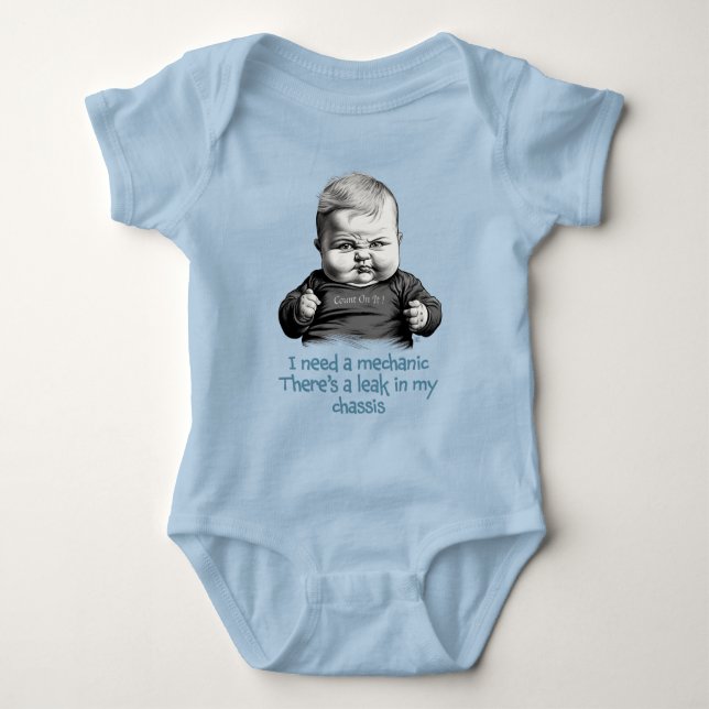 I need a mechanic, there's a leak in my chassis baby bodysuit (Front)