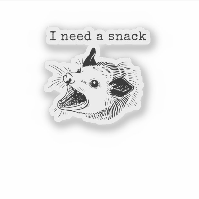 I Need a Snack – Crazy Possum Meme Design (Front)