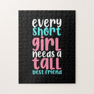 I Need A Tall Best Friend Jigsaw Puzzle