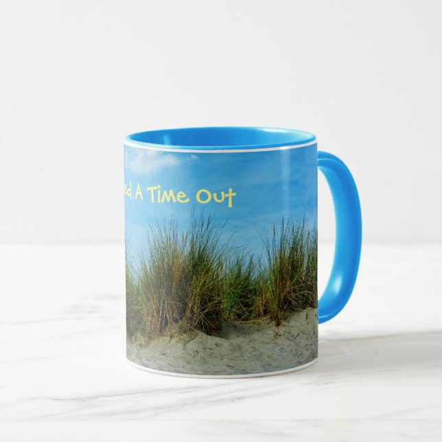I Need A Time Out Mug (Front Right)