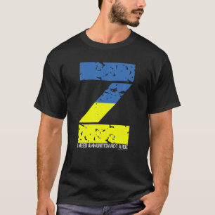 I Need Ammunition Not A Ride Ukraine Flag Presiden T-Shirt