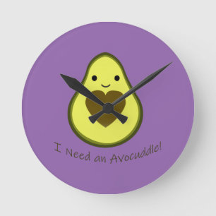 I Need an Avocuddle Cute Kawaii Avocado Round Clock