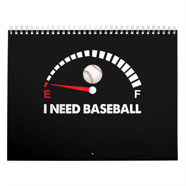 I Need Baseball Calendar (Cover)
