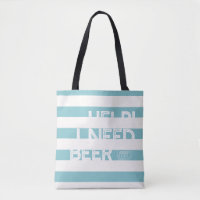 I Need Beer Tote Bag