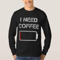 I need coffee funny coffee cups battery beans coff